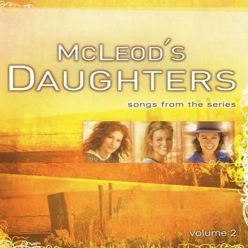 Rebecca Lavelle – McLeod's Daughters (Songs From The Series, Verzenden, Nieuw in verpakking