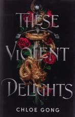These Violent Delights 9781529344554 Chloe Gong, Verzenden, Zo goed als nieuw, Chloe Gong