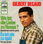 Single vinyl / 7 inch - Gilbert Becaud - Wo Ist Die Liebe..., Cd's en Dvd's, Vinyl Singles, Verzenden, Zo goed als nieuw, 7 inch
