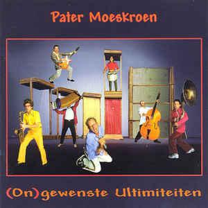 cd - Pater Moeskroen - (On)gewenste Ultimiteiten, Verzenden, Zo goed als nieuw