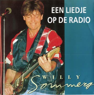 vinyl single 7 inch - Willy Sommers - Een Liedje Op De Radio, Verzenden, Zo goed als nieuw, 7 inch, Pop