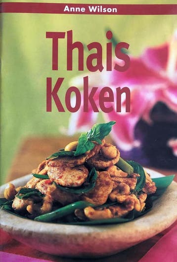 THAIS KOKEN - A. Wilson 9789054262404, Boeken, Verzenden, Gelezen, A. Wilson