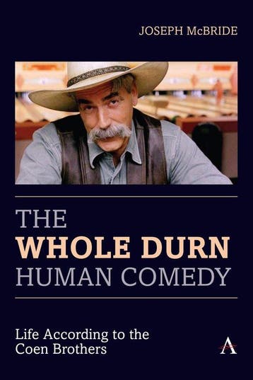 Anthem Film and Culture-The Whole Durn Human Comedy: Life, Verzenden, Zo goed als nieuw, Joseph Mcbride