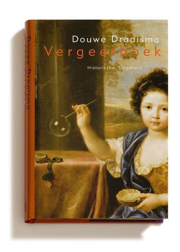 Vergeetboek - Douwe Draaisma 9789065544773, Verzenden, Zo goed als nieuw, Douwe Draaisma