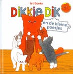 Dikkie Dik - En de kleine poesjes 9789462291454 Jet Boeke, Verzenden, Gelezen, Jet Boeke