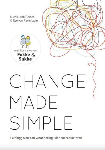 Change Made Simple | Ilse Ravenstein; Michiel Delden | Nieuw, Ophalen of Verzenden, Nieuw, Ilse Ravenstein; Michiel Delden