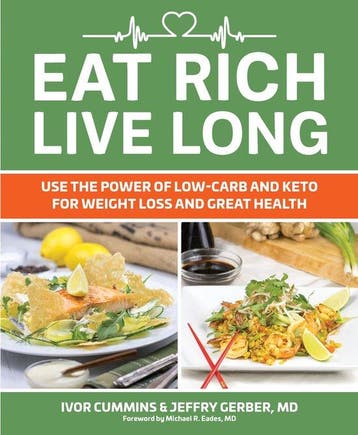 9781628602739 Eat Rich, Live Long Ivor Cummins, Boeken, Verzenden, Nieuw, Ivor Cummins