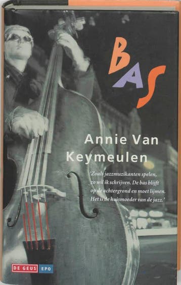 Bas - Annie van Keymeulen 9789052266695, Verzenden, Gelezen, Annie van Keymeulen