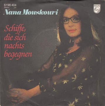 vinyl single 7 inch - Nana Mouskouri - Schiffe, Die Sich..., Verzenden, Zo goed als nieuw, 7 inch, Pop