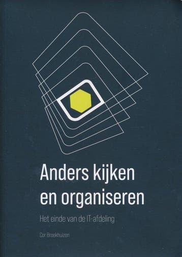 Anders kijken en organiseren 9789090365268 Cor Broekhuizen, Boeken, Verzenden, Gelezen, Cor Broekhuizen