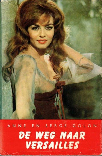Angelique de weg naar versailles - Anne en Serge Golon, Boeken, Verzenden, Gelezen, Anne en Serge Golon