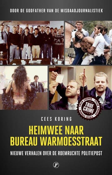 9789089753878 Heimwee naar Bureau Warmoesstraat, Verzenden, Nieuw, Cees Koring