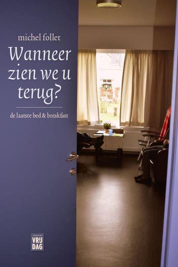 Wanneer Zien We U Terug? | Michel Follet | Nieuw, Ophalen of Verzenden, Nieuw, Michel Follet