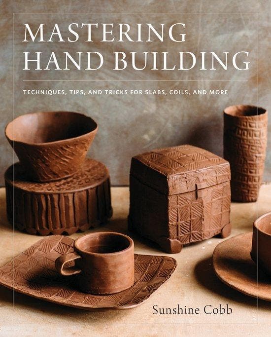 Mastering Hand Building 9780760352731 Sunshine Cobb, Boeken, Taal | Engels, Gelezen, Verzenden