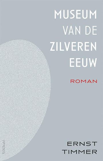 Museum van de Zilveren Eeuw (Nieuw), Verzenden, Nieuw, Ernst Timmer
