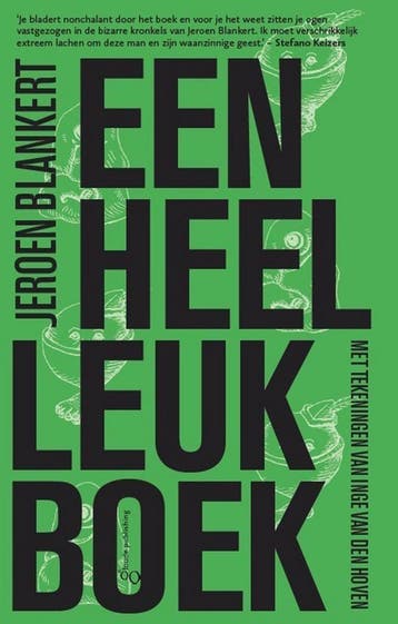 Een heel leuk boek - Jeroen Blankert 9789493041417, Verzenden, Gelezen, Jeroen Blankert