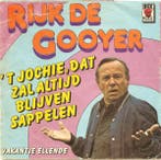 vinyl single 7 inch - Rijk de Gooyer - t Jochie, Dat Zal..., Cd's en Dvd's, Vinyl Singles, Verzenden, Zo goed als nieuw