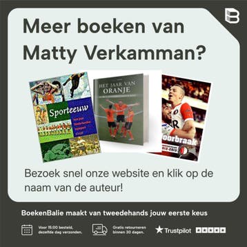 Oranje toen en nu 4 1933-1940 en 2003-2004 - Matty Verkamman, Verzenden, Zo goed als nieuw, Matty Verkamman