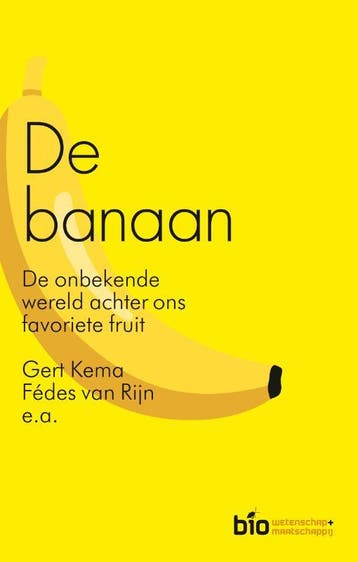 De banaan / Cahiers bio-wetenschappen en maatschappij, Verzenden, Gelezen, Gert Kema