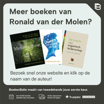 De kracht van organisch leiderschap - Ronald van der Molen, Verzenden, Zo goed als nieuw, Ronald van der Molen