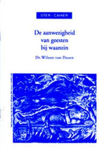 De aanwezigheid van geesten bij waanzin / Ster-cahier / 1, Boeken, Verzenden, Gelezen, W. van Dusen
