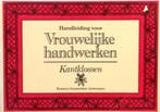Handleiding voor vrouwelijke handwerken: kantklossen, Boeken, Verzenden, Gelezen, Vrouw Handwerk