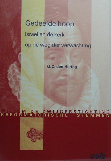 Gedeelde hoop : Israel en de kerk op de weg der verwachting, Verzenden, Zo goed als nieuw