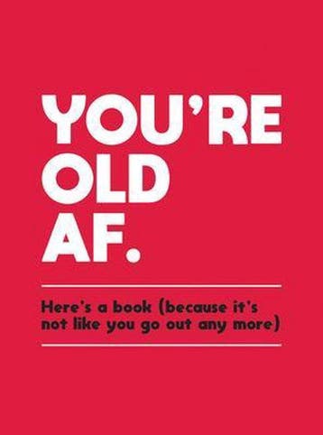 Youre Old AF - Summersdale Publishers 9781787830004, Verzenden, Gelezen, Summersdale Publishers