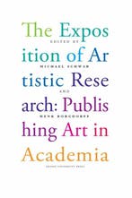 The exposition of artistic research 9789087281649, Verzenden, Gelezen