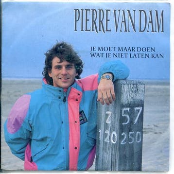 vinyl single 7 inch - Pierre van Dam - Je Moet Maar Doen..., Cd's en Dvd's, Verzenden, Zo goed als nieuw, 7 inch, Pop