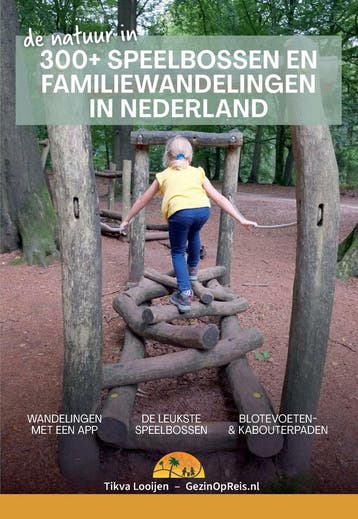 300+ speelbossen en familiewandelingen in Nederland / De, Verzenden, Zo goed als nieuw, Tikva Looijen