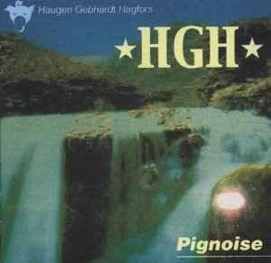 cd - HGH - Pignoise, Verzenden, Zo goed als nieuw