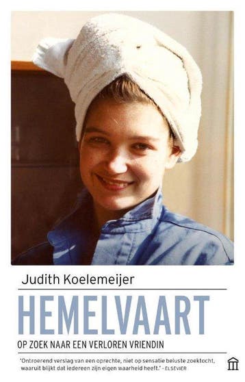 9789046707005 Hemelvaart | Tweedehands, Boeken, Verzenden, Zo goed als nieuw, Judith Koelemeijer