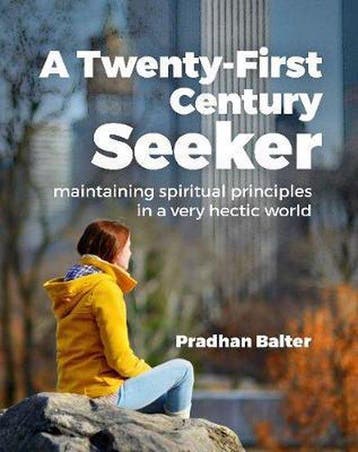 A Twenty-First Century Seeker 9780995753105 Pradhan Balter, Verzenden, Zo goed als nieuw, Pradhan Balter