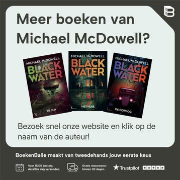 De overstroming / Blackwater / 1 - Michael McDowell, Verzenden, Zo goed als nieuw, Michael McDowell