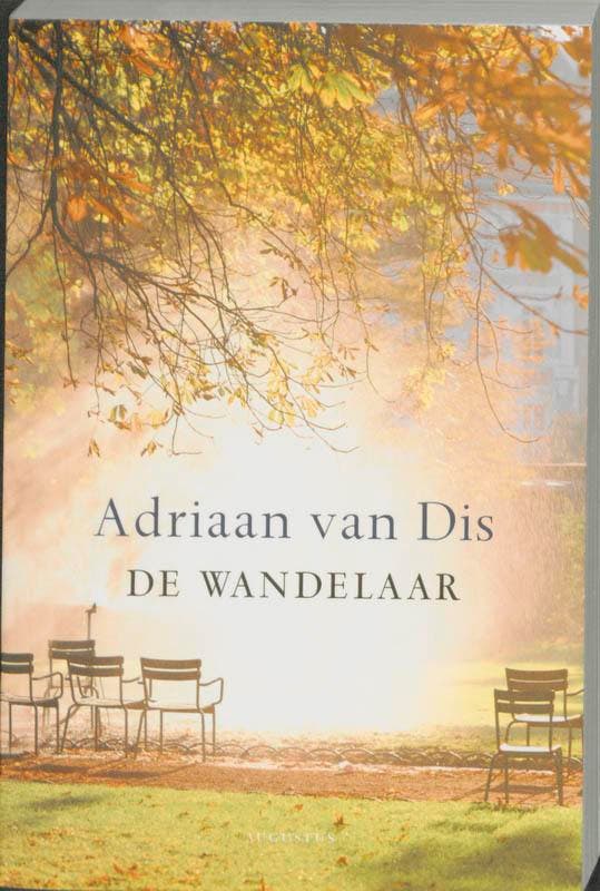 De wandelaar 9789045702667 Adriaan van Dis, Boeken, Romans, Gelezen, Verzenden