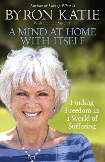 9781846045349 Mind at Home with Itself Byron Katie, Verzenden, Nieuw, Byron Katie