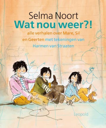 Wat nou weer ?! / Voorlezen met Leopold - Selma Noort, Verzenden, Gelezen, Selma Noort