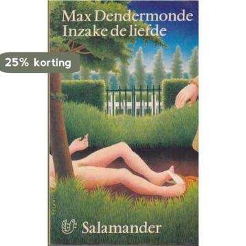 Inzake de liefde 9789021492766 M. Dendermonde, Verzenden, Gelezen, M. Dendermonde