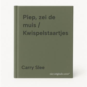 Piep, zei de muis / Kwispelstaartjes - Carry Slee, Verzenden, Gelezen, Carry Slee