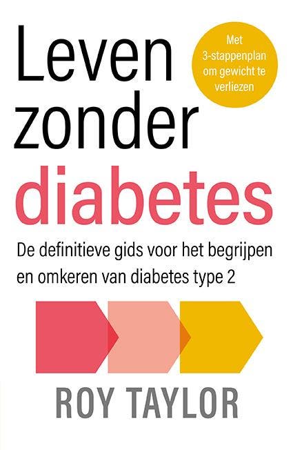 Leven Zonder Diabetes | Roy Taylor | Nieuw, Boeken, Gezondheid, Dieet en Voeding, Nieuw, Ophalen of Verzenden