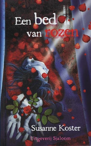 Een bed van rozen - S. Koster 9789062495092, Verzenden, Gelezen, S. Koster