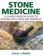 9781620555293 Stone Medicine Leslie J Franks, Boeken, Verzenden, Nieuw, Leslie J Franks