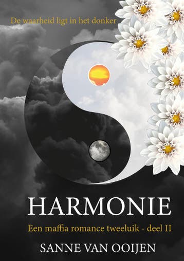 Harmonie / Maffia tweeluik / 2 - Sanne van Ooijen, Boeken, Verzenden, Gelezen, Sanne van Ooijen
