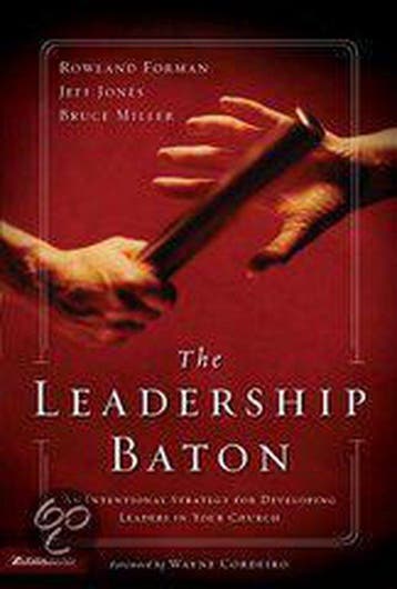 The Leadership Baton 9780310253013 Rowland Forman, Verzenden, Gelezen, Rowland Forman