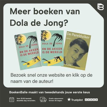 De thuiswacht - Dola de Jong 9789059367142, Boeken, Verzenden, Zo goed als nieuw, Dola de Jong