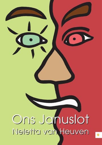 Ons januslot - Neletta van Heuven 9789048426126, Verzenden, Zo goed als nieuw, Neletta van Heuven