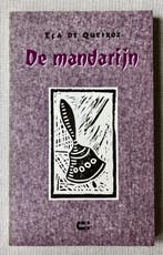 Mandarijn, de 9789074328524 E. de Queiroz, Verzenden, Zo goed als nieuw, E. de Queiroz