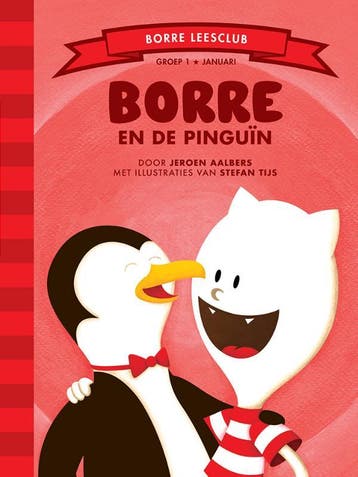 Borre en de pinguin / De Gestreepte Boekjes - Jeroen Aalbers, Boeken, Kinderboeken | Kleuters, Verzenden, Zo goed als nieuw, Jeroen Aalbers