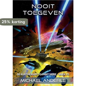 Nooit toegeven 9781649714602 Michael T. Anderle, Verzenden, Gelezen, Michael T. Anderle
